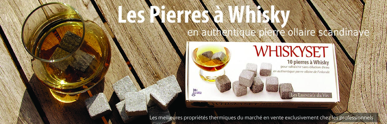 Pierres à Whisky - Les Essentiels du Vin